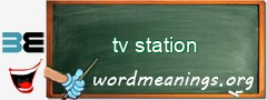 WordMeaning blackboard for tv station